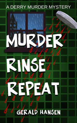 Murder Rinse Repeat