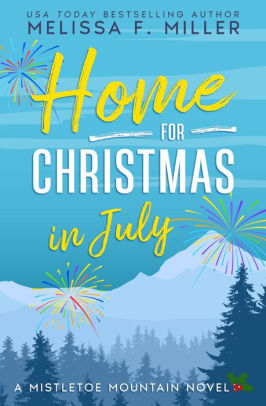 Home for Christmas in July