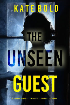 The Unseen Guest