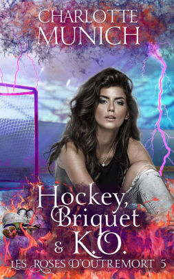 Hockey, briquet & K.O.