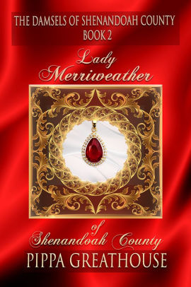 Lady Merriweather of Shenandoah County