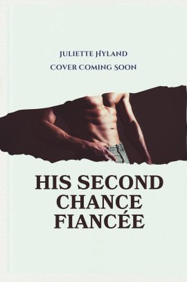 His Second Chance Fiance