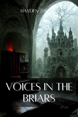 Voices in the Briars