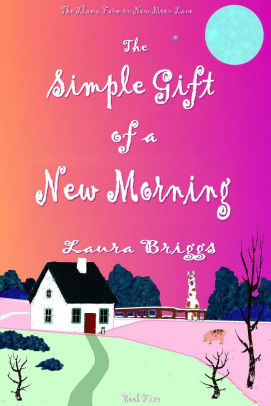 The Simple Gift of a New Morning