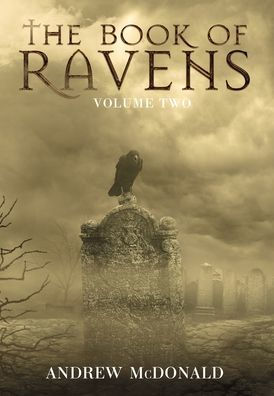 The Book of Ravens: Volume Two