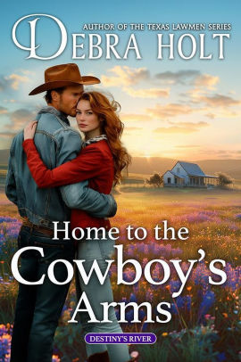 Home to the Cowboy's Arms