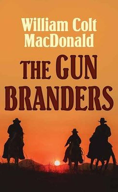 The Gun Branders