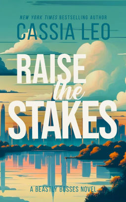 Raise the Stakes