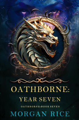 Oathborne: Year Seven