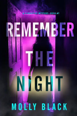 Remember The Night