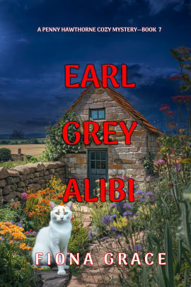 Earl Grey Alibi