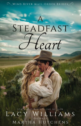 A Steadfast Heart