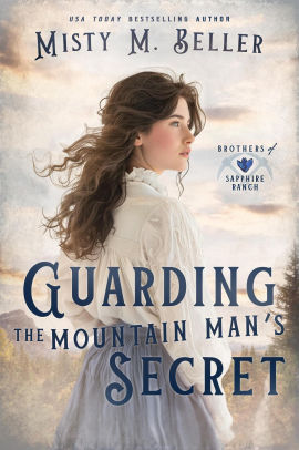 Guarding the Mountain Man's Secret