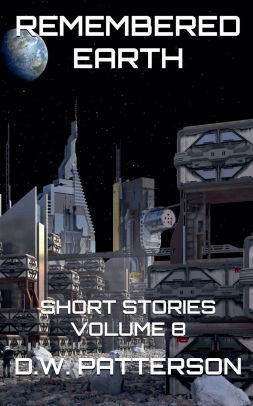 Remembered Earth Short Stories: Vol. 8