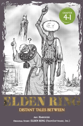 Elden Ring: Distant Tales Between, Chapter 4.1