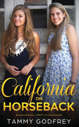 California on Horseback - Graham Series Book One