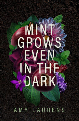 Mint Grows Even In The Dark