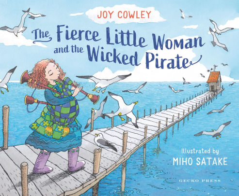 The Fierce Little Woman and the Wicked Pirate, 2nd Edition