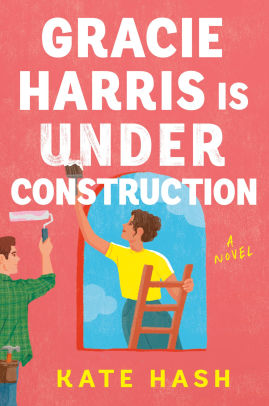 Gracie Harris Is Under Construction