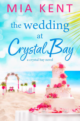 The Wedding at Crystal Bay