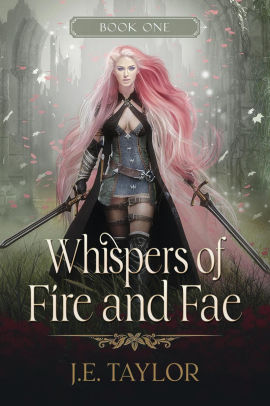 Whispers of Fire and Fae