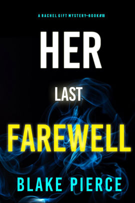 Her Last Farewell