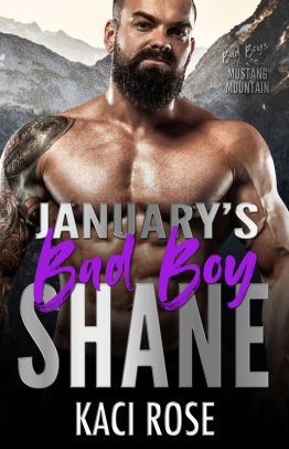 January's Bad Boy - Shane