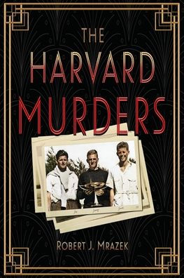 The Harvard Murders