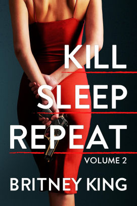 Kill, Sleep, Repeat Volume II