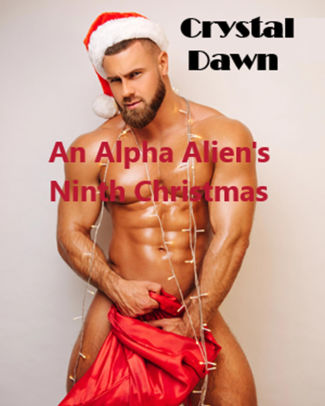 An Alpha Alien's Ninth Christmas