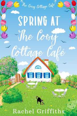 Spring at The Cosy Cottage Cafe