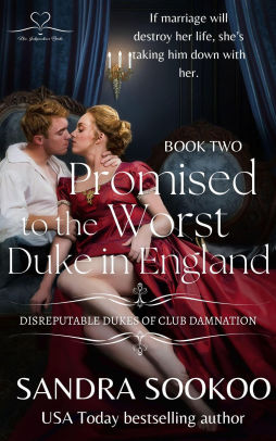 Promised to the Worst Duke in England