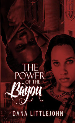 Power of the Bayou