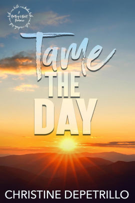 Tame the Day