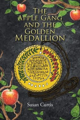 The Apple Gang and the Golden Medallion