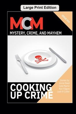 Cooking Up Crime