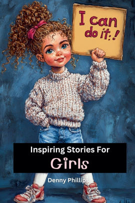 Inspiring Stories For Girls