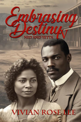 Embracing Destiny V Ned and Yetta