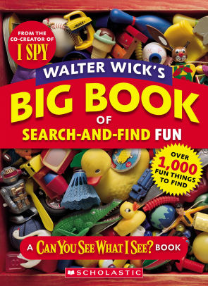 Walter Wick's Big Book of Search-and-Find Fun