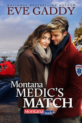 Montana Medic's Match