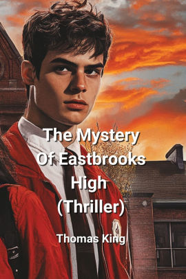 The Mystery Of Eastbrooks High