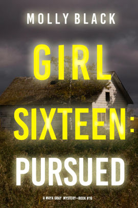 Girl Sixteen: Pursued