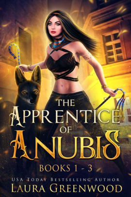 The Apprentice Of Anubis Volume 1