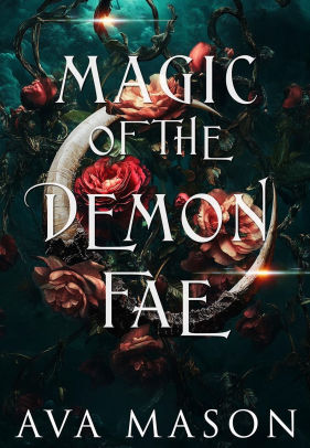 Magic of the Demon Fae