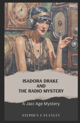 Isadora Drake and the Radio Mystery