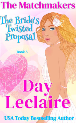 The Bride's Twisted Proposal