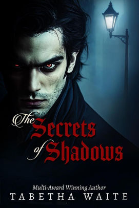 The Secrets of Shadows