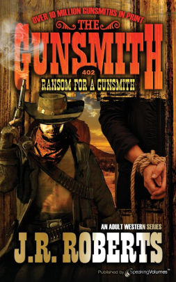 Ransom for a Gunsmith