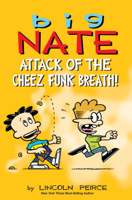 Attack of the Cheez Funk Breath