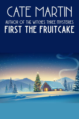 First the Fruitcake